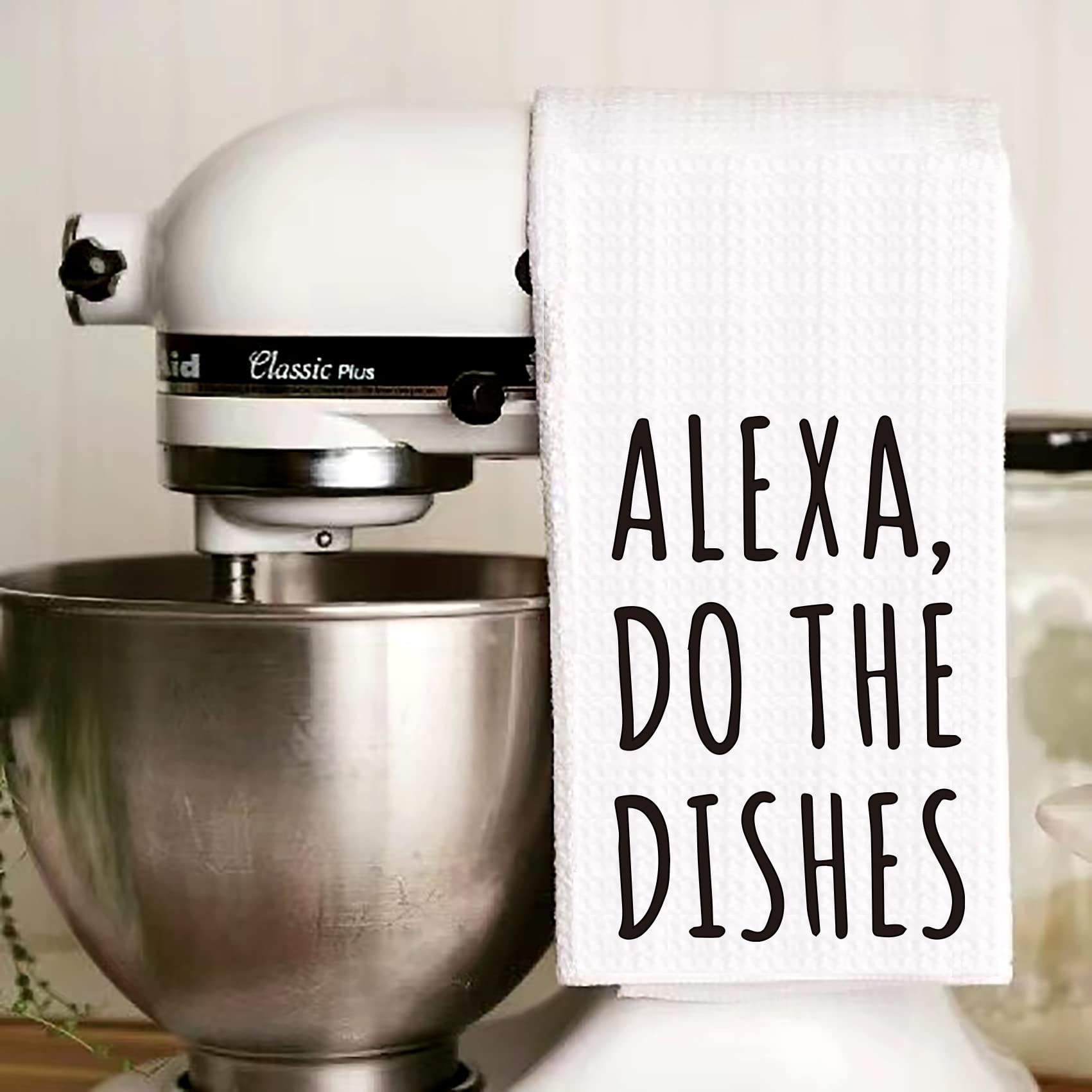 YouFangworkshop Alexa Do The Dishes Funny Kitchen Towels, Flour Sack Towel, Funny Hand Towel for Bathroom Kitchen Hostess Housewarming