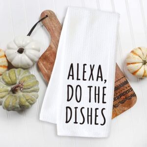 YouFangworkshop Alexa Do The Dishes Funny Kitchen Towels, Flour Sack Towel, Funny Hand Towel for Bathroom Kitchen Hostess Housewarming