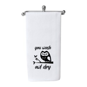 wcgxko owl lover gift owl kitchen decor housewarming gift you wash owl dry dish towel kitchen towels tea towel (you wash owl dry)