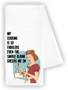 kitchen dish towel #2 my cooking is so fabulous even my smoke alarm cheers me on funny cute kitchen decor drying cloth…100% cotton