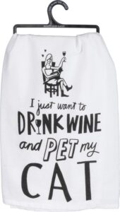 primitives by kathy 36922 lol made you smile dish towel, 28 x 28-inches, drink wine and pet my cat
