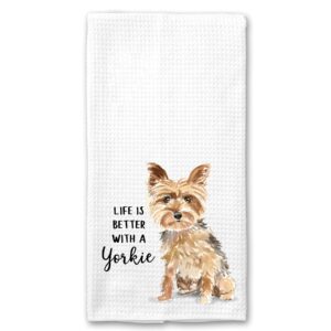 watercolor life is better with a yorkie, yorkshire terrier microfiber kitchen tea bar towel gift for animal dog lover