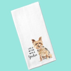 Watercolor Life is Better with a Yorkie, Yorkshire terrier Microfiber Kitchen Tea Bar Towel Gift for Animal Dog Lover