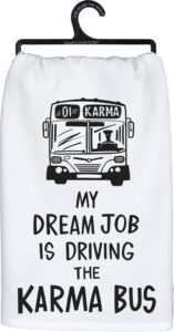 primitives by kathy lol made you smile dish towel, 28 x 28-inches, dream job karma bus