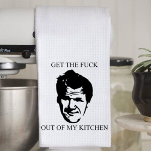 WCGXKO Funny Kitchen Towel Get The Fuck Out of My Kitchen Cute Housewarming Gift Novelty Dish Towel (Out of My Kitchen)