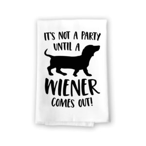 honey dew gifts, it's not a party until a wiener comes out, 27 inches by 27 inches, funny dog kitchen towels, wiener dog mom gifts, dachshund mom, doxie, hot dog sausage, badger dog theme