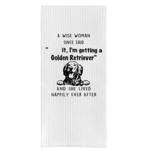dotain funny quotes a wise woman once said f it i'm getting a golden retriever waffle weave dish towel cloth,funny golden retriever dog lover gifts washable dishcloth for cleaning drying(24x16inch)