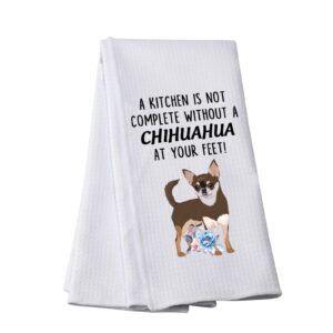 pwhaoo funny chihuahua kitchen towel a kitchen is not complete without a chihuahua at your feet kitchen towel (without a chihuahua t)