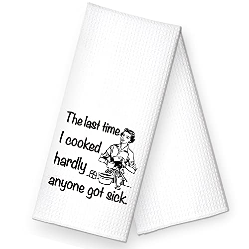 RZHV The Last Time I Cooked Hardly Anyone Got Sick Kitchen Towel, Funny Retro Housewife Dish Towel Gift for Women Sisters Friends Mom Aunty Hostess, Housewarming New Home