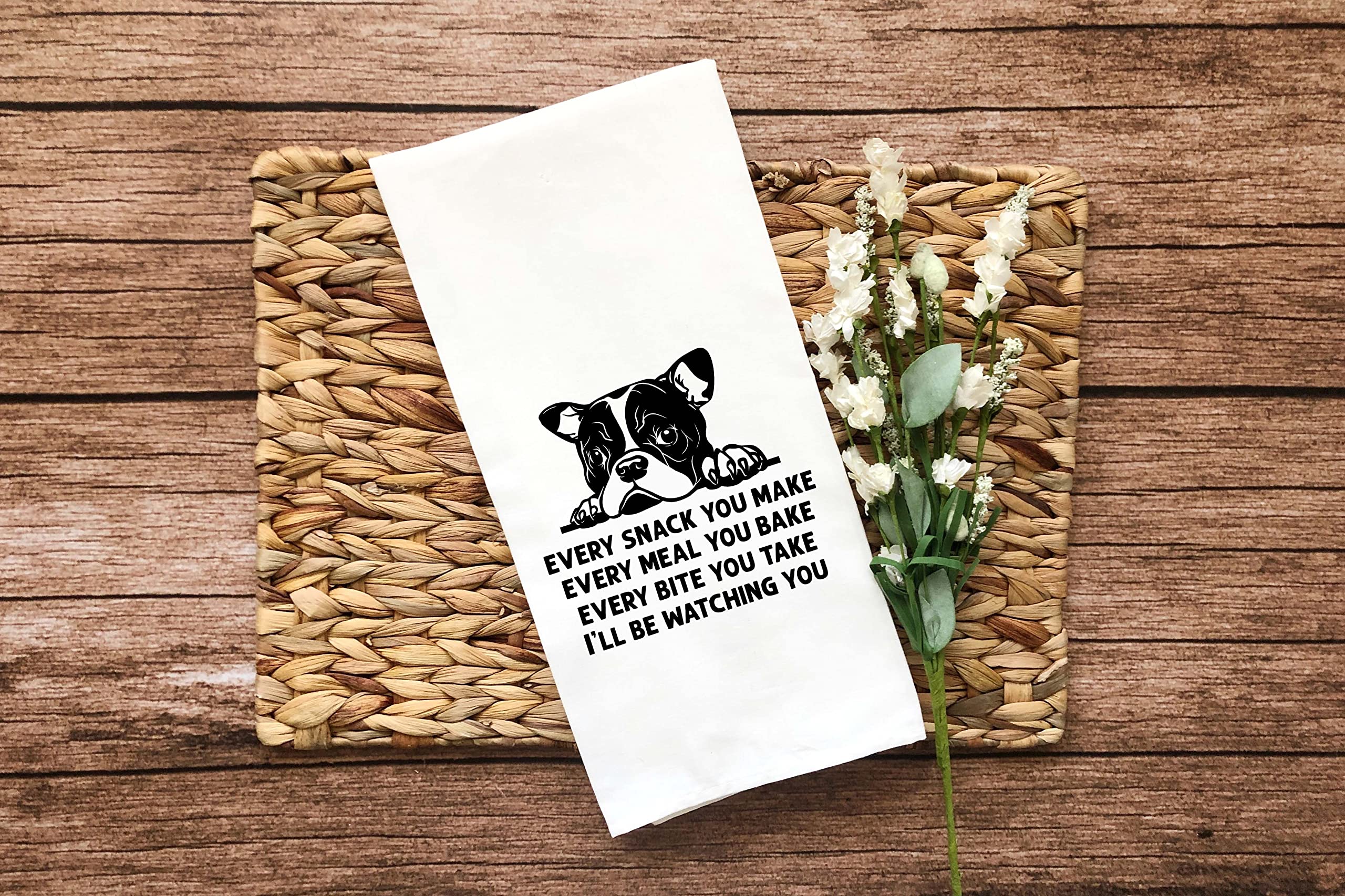 Every Snack You Make French Bulldog Flour Sack Kitchen Towel with Hanging Loop Funny Peeking Frenchie Dish Cloth Housewarming Hostess Birthday Christmas Gift