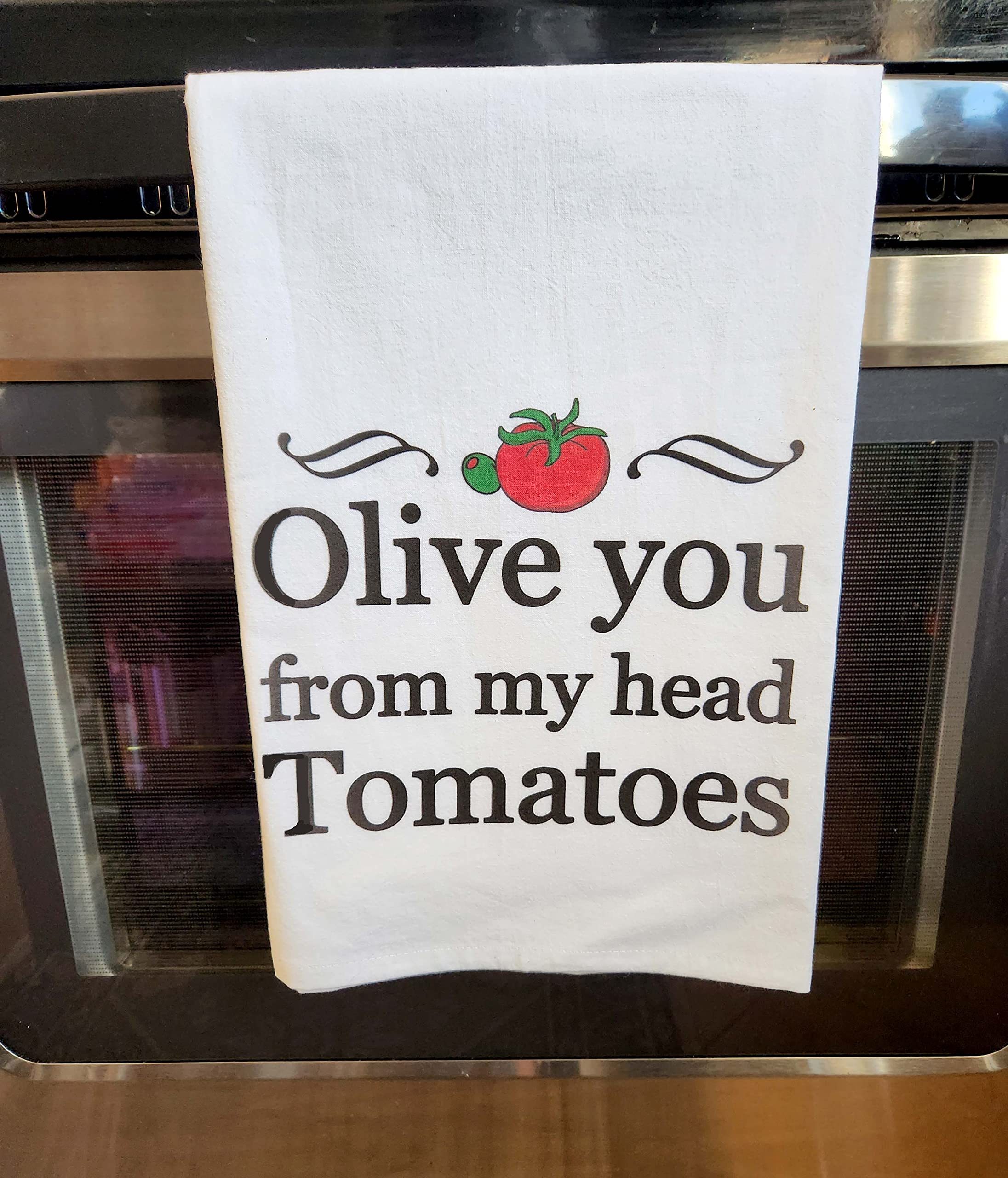 Olive you from my head tomatoes printed tea towel Handmade