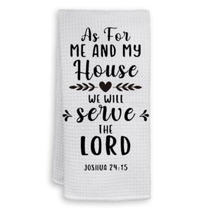 hiwx as for me and my house we will serve christian decorative kitchen towels and dish towels, joshua 24:15 religious bible verse hand towels tea towel for bathroom kitchen decor 16×24 inches