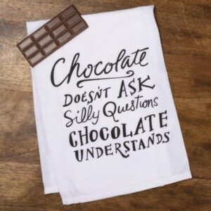 Primitives by Kathy 25253 LOL Made You Smile Dish Towel, 28" Square, Chocolate Doesn't Ask