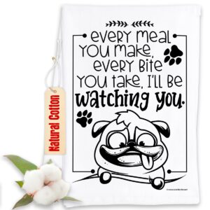 every meal you make every bite you take i'll be watching you - funny dog kitchen tea towels - decorative dish with sayings, housewarming gifts multi-use cute for women