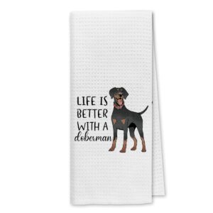 dibor life is better with a doberman kitchen towels dish towels dishcloth,cute doberman puppy dog absorbent drying cloth hand towels tea towels for bathroom kitchen,dog lovers girls women gifts