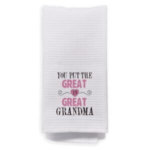 negiga you put great in great grandma dish cloths towels 24x16 inch,best great grandma decor decorative dish hand towels for kitchen bathroom,great grandma grandmother gifts from great grandkids