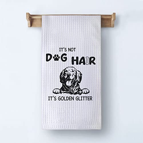 XUISWELL It’s Not Dog Hair It’s Golden Glitter Kitchen Towel Dish Towel Dishcloth,Funny Golden Retriever Decorative Absorbent Drying Cloth Hand Towels Tea Towels,Gifts for Dog Lovers Girls