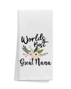 ohsul world's best great nana floral highly absorbent kitchen towels dish towels dishcloth,great grandma hand towels tea towel for bathroom kitchen decor,great grandma birthday gift