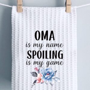 PWHAOO Grandma Oma Kitchen Towel Oma is My Name Spoiling is My Game Kitchen Towel Oma Kitchen Dish Towel (Spoiling Oma Towel)