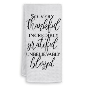 hiwx so very thankful incredibly grateful unbelievably blessed christian decorative kitchen dish towels, positive religious bible verse hand towels tea towel for bathroom kitchen decor 16×24 inches