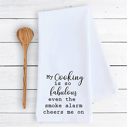 Kitchen dish towel My cooking is so fabulous even my smoke alarm cheers me on funny cute Kitchen Decor drying cloth…100% COTTON