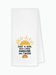 fulsoe just a girl who loves sunshine and tacos kitchen towels dishcloths 24"x16",sunshine mexican taco dish towels bath towels hand towels,gifts for taco lovers girls,mexican gifts
