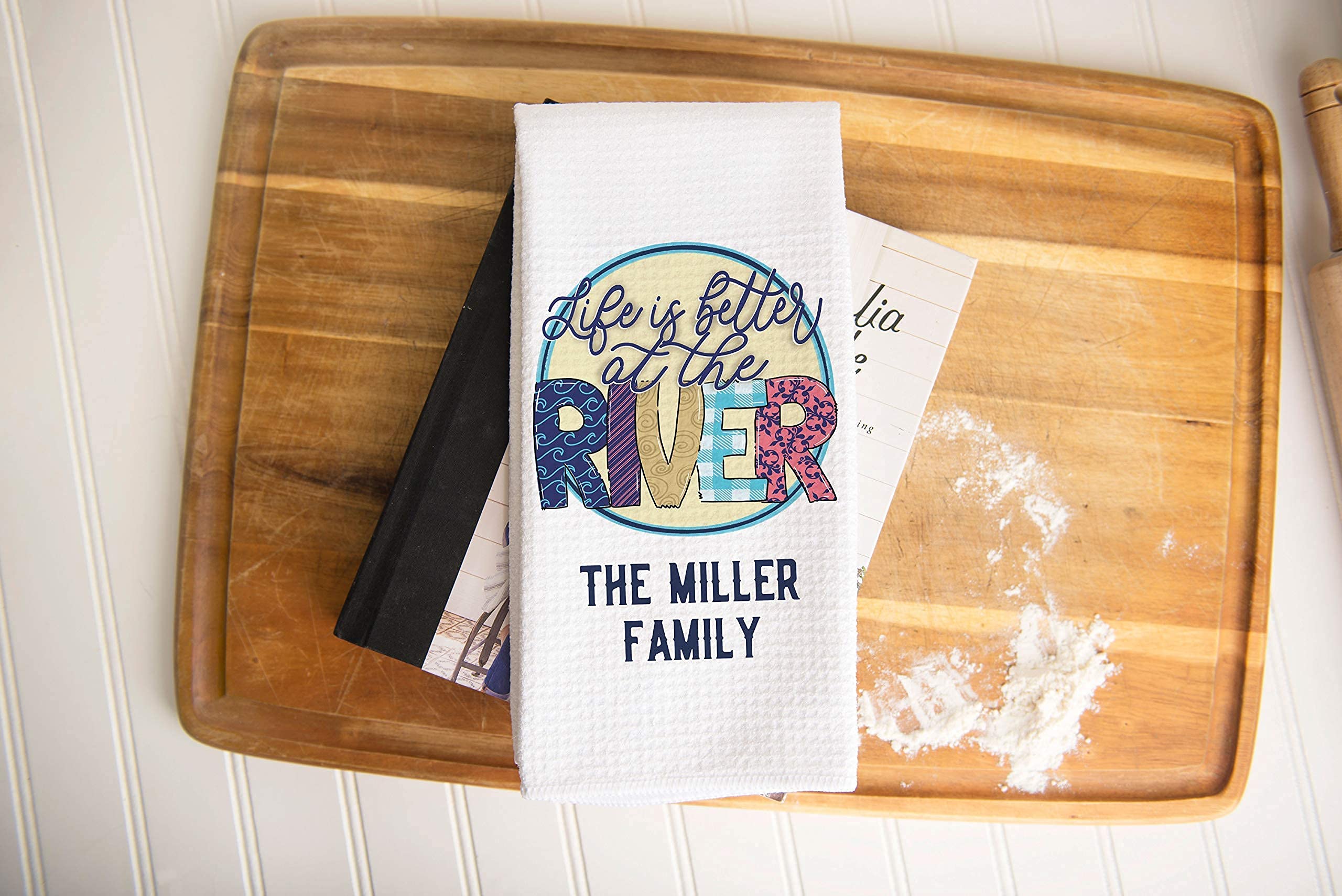 CANARY ROAD Personalized Life Is Better At The River Kitchen Towel | Personalized River House Tea Towel | Family Name | River Cabin Hand Towel | Mountain House Gift | Kitchen Decor