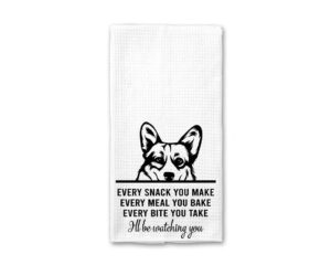 htdesigns corgi dog, tea towel, every snack you make, every bite you take, kitchen decor, dish towels, corgi dog mom, corgi gifts, waffle weave kitchen towel