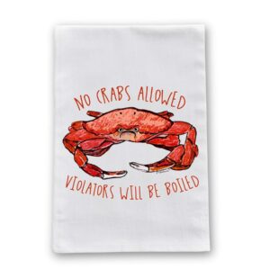no crabs allowed flour sack cotton dish towel by pithitude