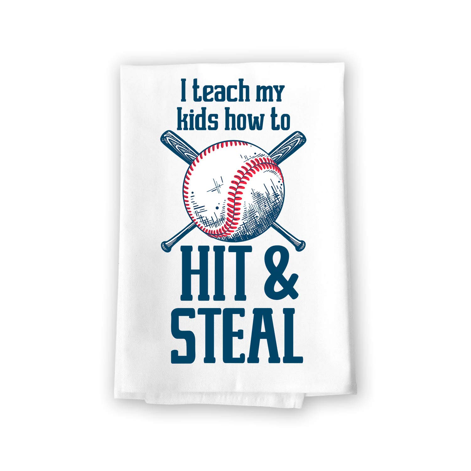 Honey Dew Gifts Funny Kitchen Towels, I Teach My Kids How to Hit and Steal Flour Sack Towels, 27 inch by 27 inch, 100% Cotton, Multi-Purpose Towel, Funny Baseball Mom Towel