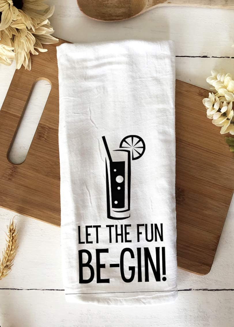 Handmade Funny Kitchen Towel - 100% Cotton Gin and Tonic Hand Bar Towels for Kitchen - 28x28 Inch Perfect for Hostess Housewarming Christmas Mother’s Day Birthday Gift (Let the Fun Begin)