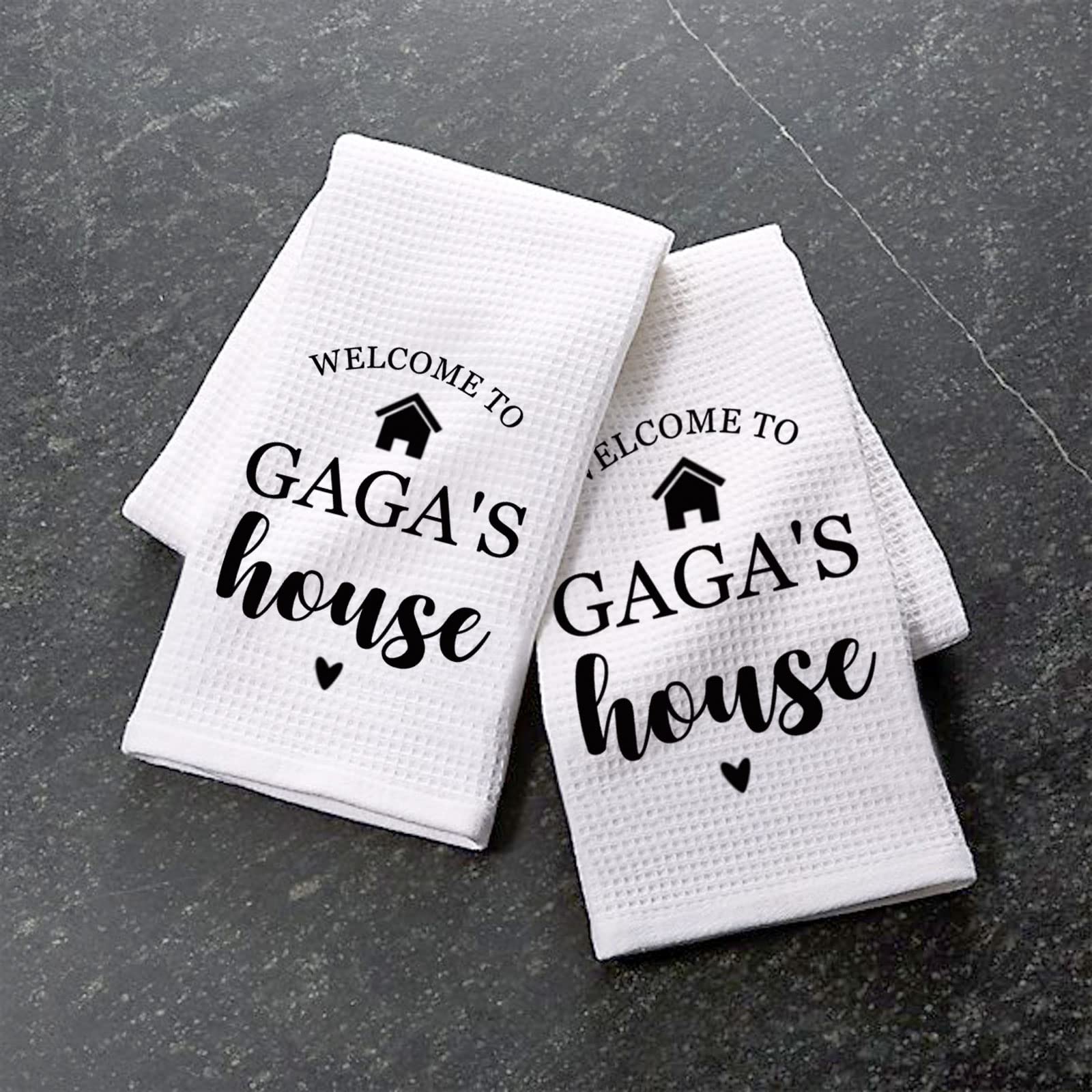 PXTIDY Gaga Gift Grandma Kitchen Towel Welcome to Gaga'S House Dish Towel Tea Towel (Welcome to GAGA'S House)