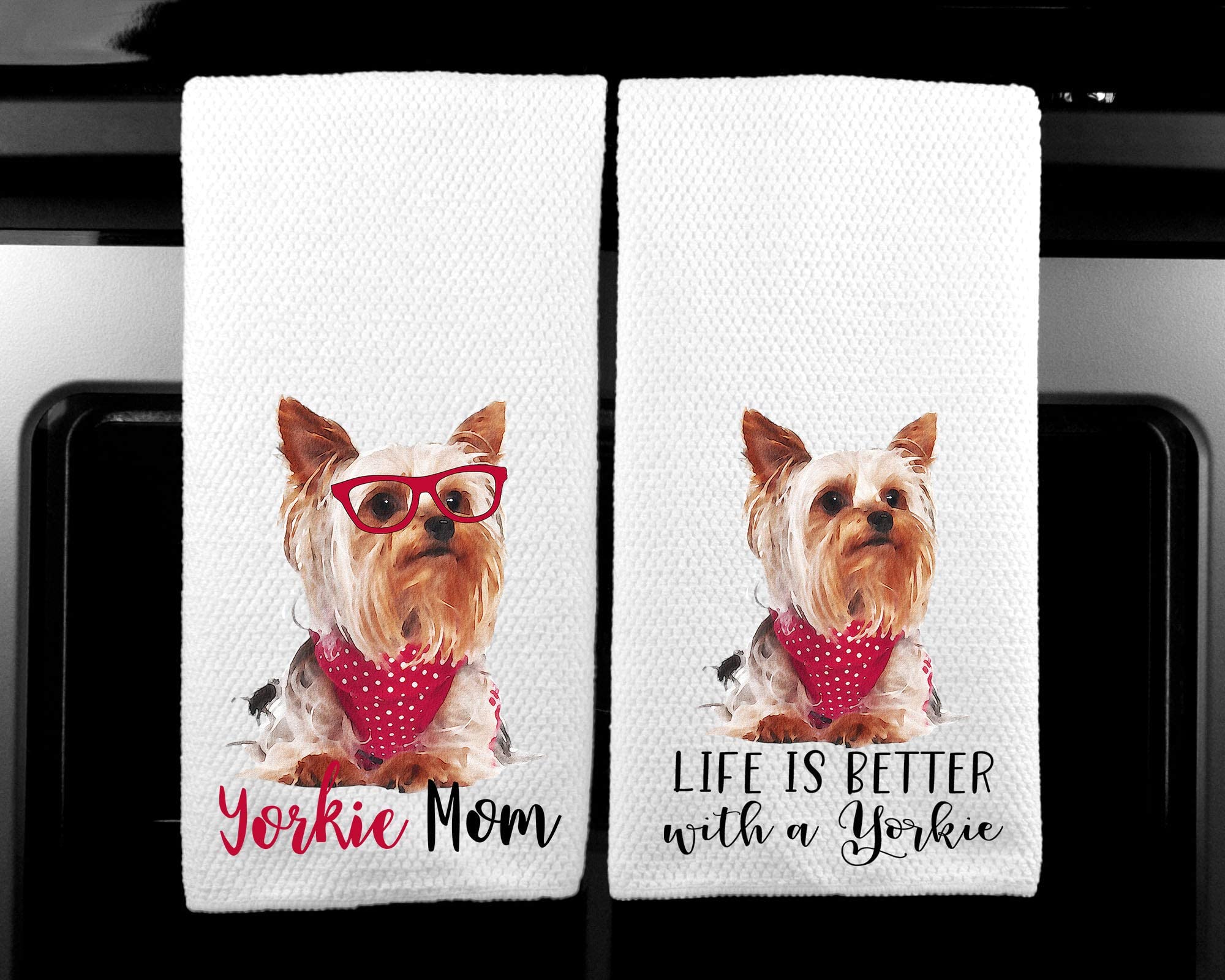 Life is Better with a Yorkie and Yorkie Mom Yorkshire Terrier Microfiber Kitchen Towel Dog Lover Set of 2