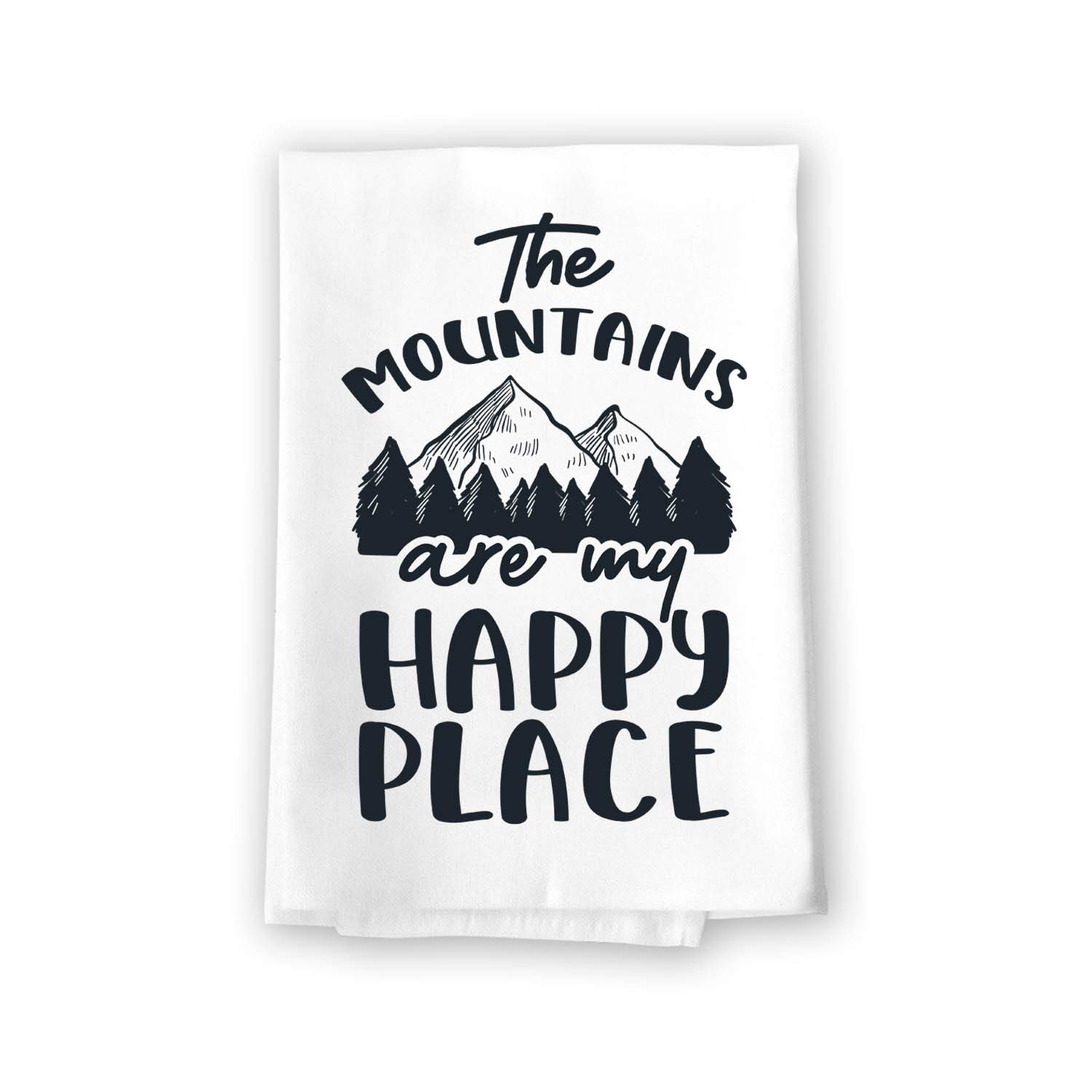 Honey Dew Gifts, The Mountains are My Happy Place, Home Kitchen Towels, Flour Sack 100% Cotton, Highly Absorbent Multi-Purpose Hand and Dish Towel