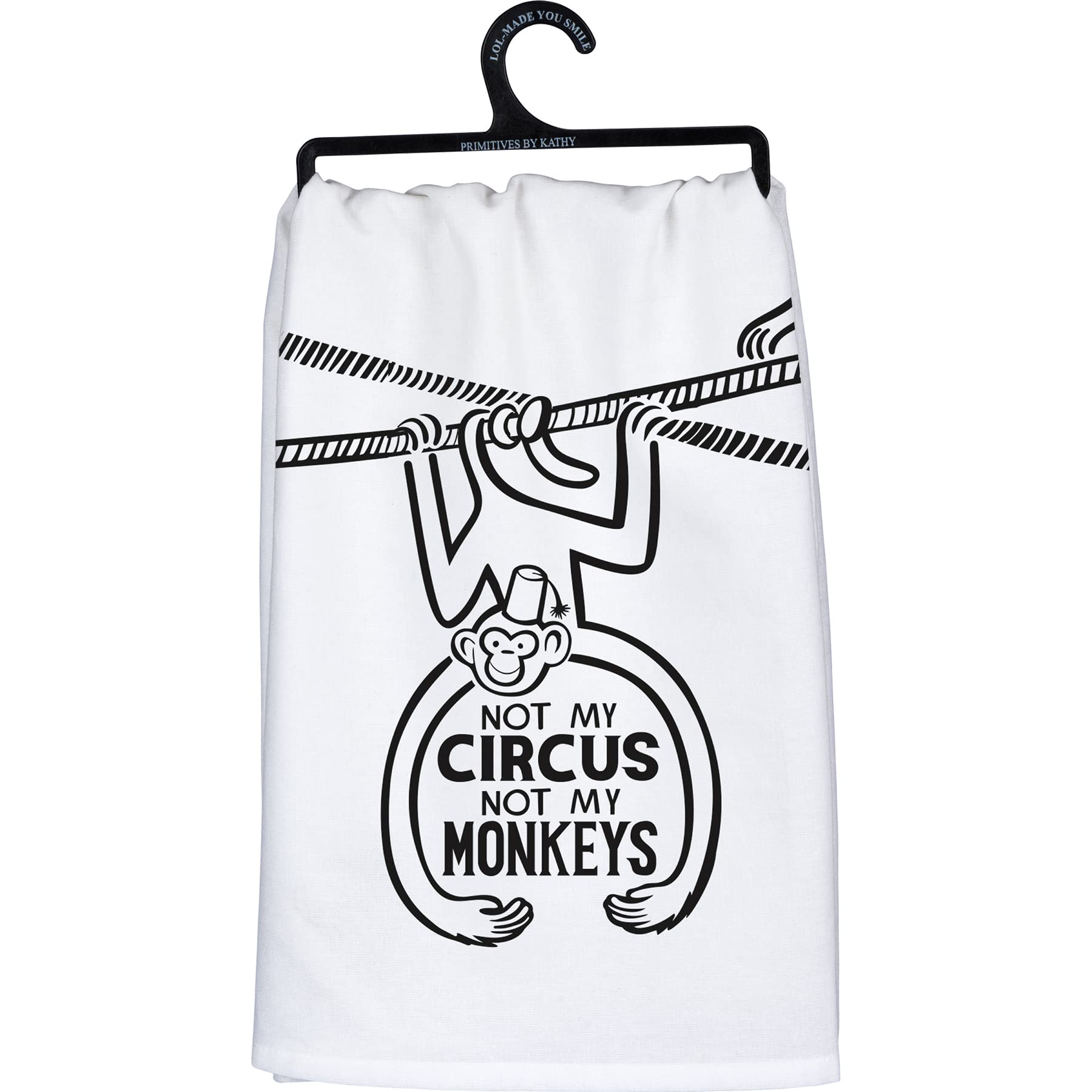 Primitives by Kathy Not My Circus Not My Monkeys Decorative Kitchen Towel