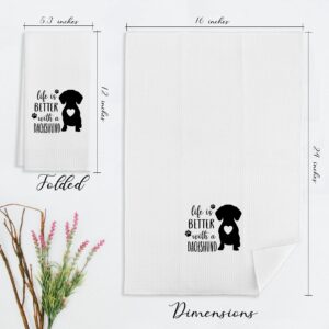 Life Is Better With A Dachshund Kitchen Towels & Tea Towels, Dish Cloth Flour Sack Hand Towel for Farmhouse Kitchen Decor，24 X 16 Inches Cotton Modern Dish Towels Dishcloths,Gifts For Dog Lovers