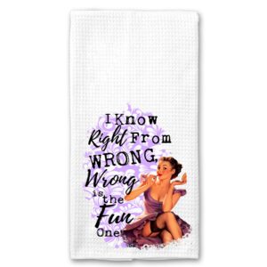 i know right from wrong. wrong is the fun one funny vintage 1950's housewife pin-up girl waffle weave microfiber towel kitchen linen gift for her bff