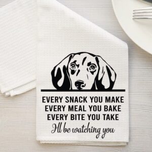 HTDesigns Dachshund Dog, Tea Towel, Every Snack You Make, Every Bite You Take, Kitchen Decor, Dish Towels, Dachshund Dog Mom, Dachshund Gifts, Waffle Weave Kitchen Towel