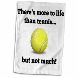 3d rose there's more to life than tennis but not much hand towel, 15" x 22", multicolor