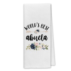 dibor world's best abuela kitchen towels dish towels dishcloth,best grandma absorbent drying cloth hand towels tea towels for bathroom kitchen,grandma mother's day birthday gifts from grandkids
