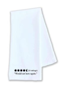 kitchen dish towel would eat here again reviews 4.5 star 5 star funny cute dish kitchen decor drying cloth…100% cotton