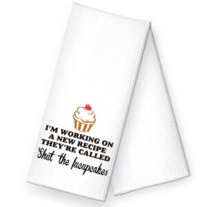 rzhv i'm working on a new recipe they're called shut kitchen towel, funny cake housewife dish towel gift for women sisters friends mom aunty hostess cake lover, housewarming new home