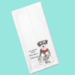 Watercolor Life is Better with a Miniature Schnauzer Microfiber Kitchen Tea Bar Towel Gift for Animal Dog Lover