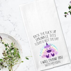 Back the F*ck Up Sprinkle Tits, Shank you with my Horn, Adult Funny Unicorn Kitchen Tea Bar Hand Towel Gift for Women