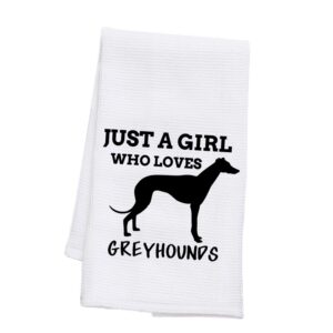 bdpwss greyhound kitchen towel pet dog lover gift just a girl who loves greyhounds dish towel for dog owner dog mom gift (girl lover greyhounds tw)