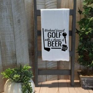 Weekend for cast Golf with a Chance of Beer - Dish Towel Kitchen Tea Towel Funny Saying Humorous Flour Sack Towels Great Housewarming Gift 28 inch by 28 inch, 100% Cotton, Multi-Purpose Towel