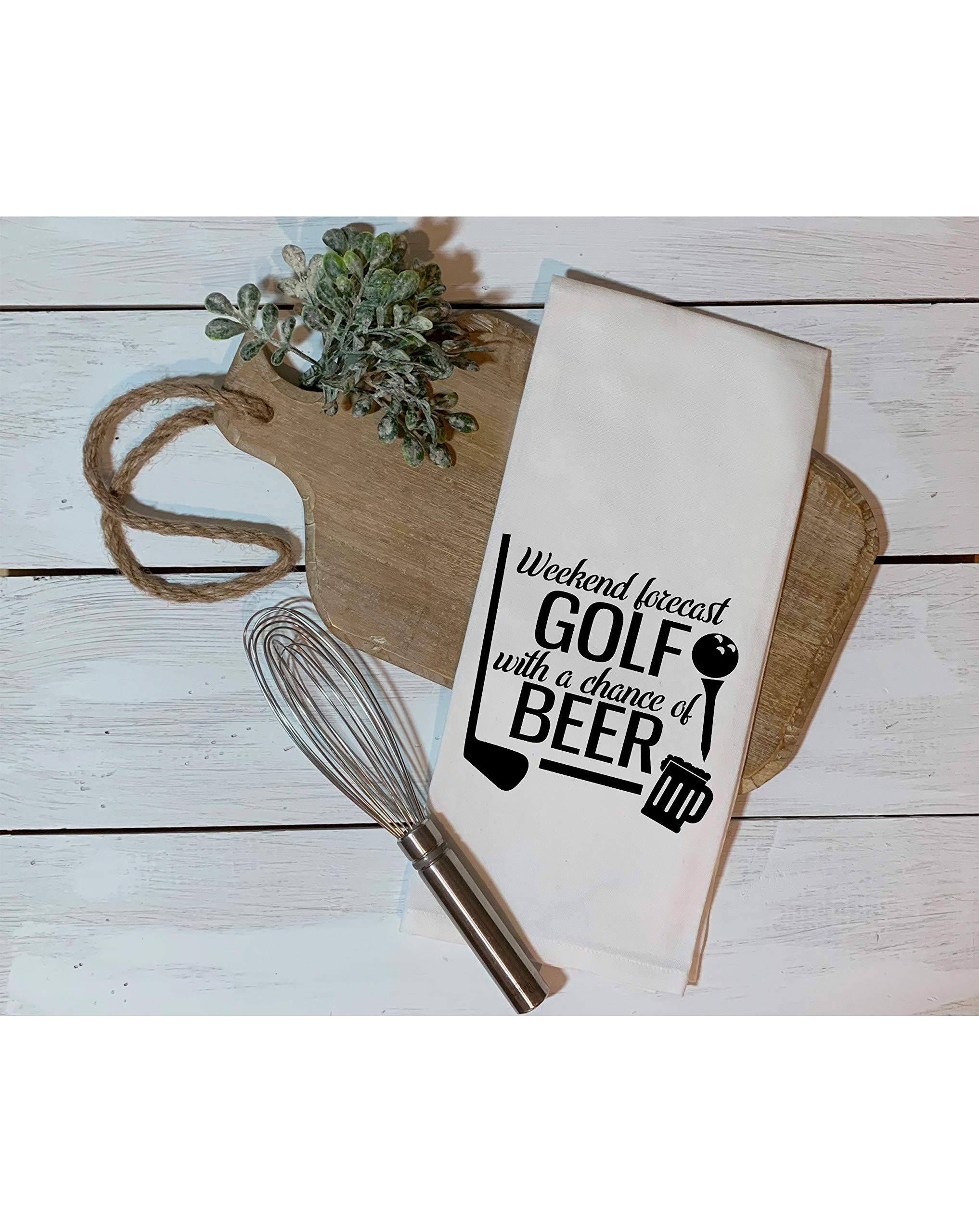 Weekend for cast Golf with a Chance of Beer - Dish Towel Kitchen Tea Towel Funny Saying Humorous Flour Sack Towels Great Housewarming Gift 28 inch by 28 inch, 100% Cotton, Multi-Purpose Towel