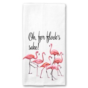 oh for flocks sake flamingo funny saying kitchen towel best friend gift