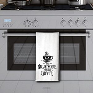 Hafhue The Nightmare Coffee Kitchen Towel, Funny Kitchen Towel Gifts for Women Sisters Friends Mom Aunts, Housewarming Gift for Women Hostess, New Home Gift for Women, Hostess Gifts