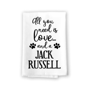 honey dew gifts funny towels, all you need is love and a jack russell kitchen towel, dish towel, kitchen decor, multi-purpose pet and dog lovers kitchen towel, 27 inch by 27 inch towel